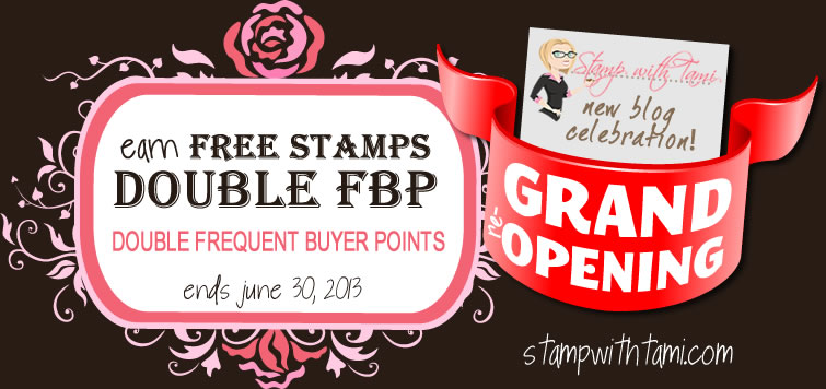 stampin up double points-blog grand opening
