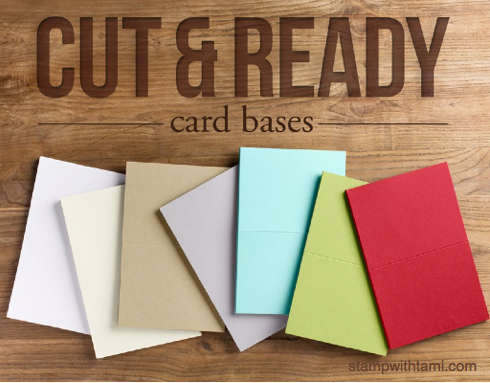 stampin up cut and ready card bases