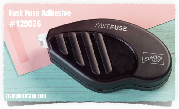 stampin up fast fuse