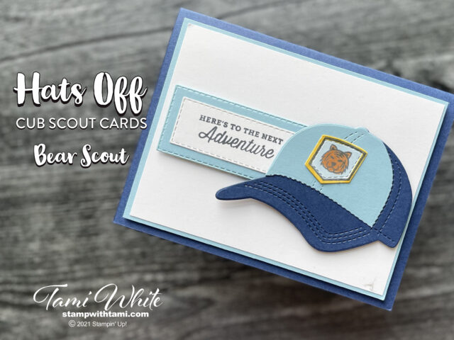 hat-s-off-cub-scouts-card-tutorial-stampin-up-demonstrator-tami-white-stamping-crafting-card-making