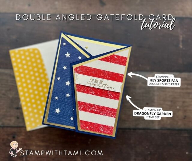 Stars and stripes angled gatefold card is #8 in my series featuring this fun fold. I can't get enough of the Stampin' Up Hey Sports Fan Designer Series Paper that I used to create this Americana style card. I have an entire series of Americana card tutorials (below).   Did you know this designer series paper is on sale for $5.95 a pack!?!? HOLY COW! I'm going to be stocking up on it. It's part of the Retiring Mini Catalog Sale. Only available while they last.   Instructions, Angled Gatefold series and more photos below. All of these products are available in my online store, links below.