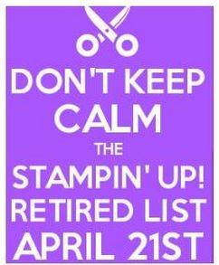 dont keep calm stampin up retirement list