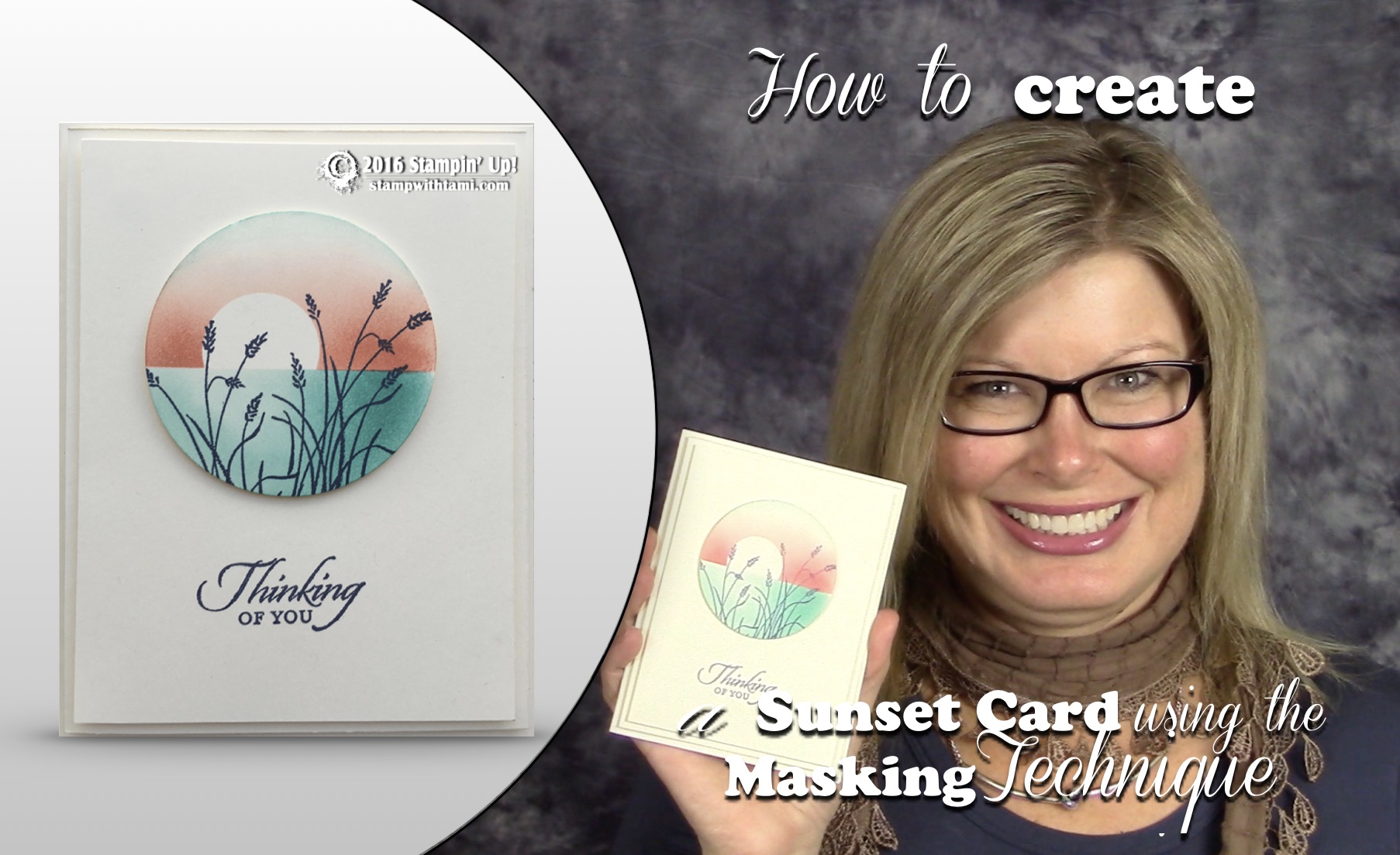 VIDEO How to make a Sunset using the Masking Technique Stampin' Up