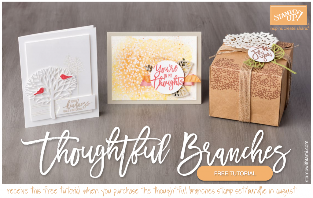 stampin up thoughtful branches free tutorial 2016