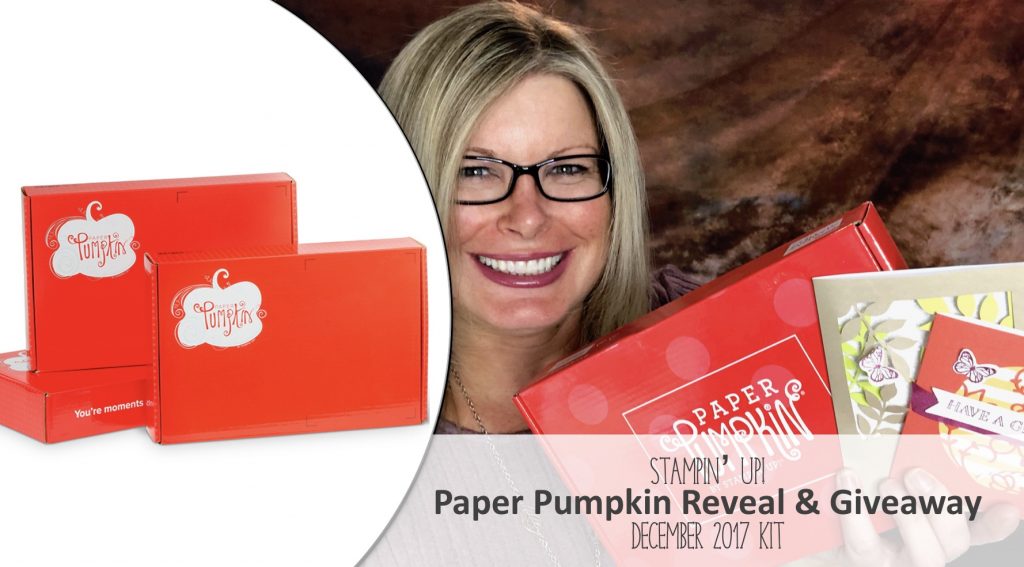 REVEAL December Paper Pumpkin Kit Reveal and Contest Stampin' Up