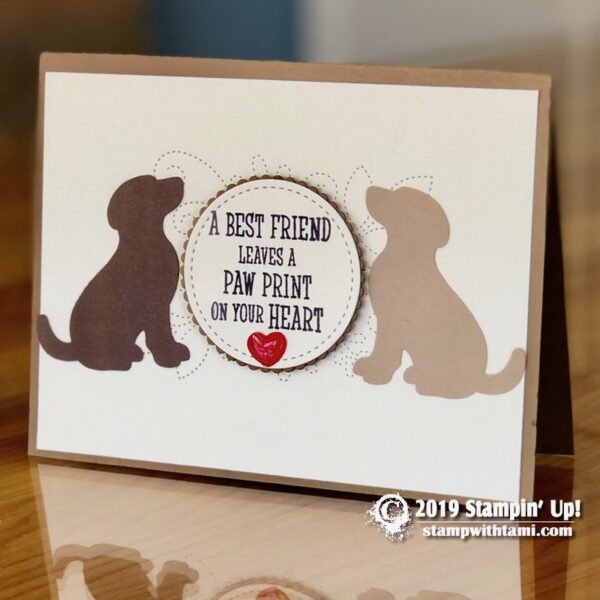 CARD: A Best Friend Leaves a Paw Print on your Heart - Stampin' Up ...