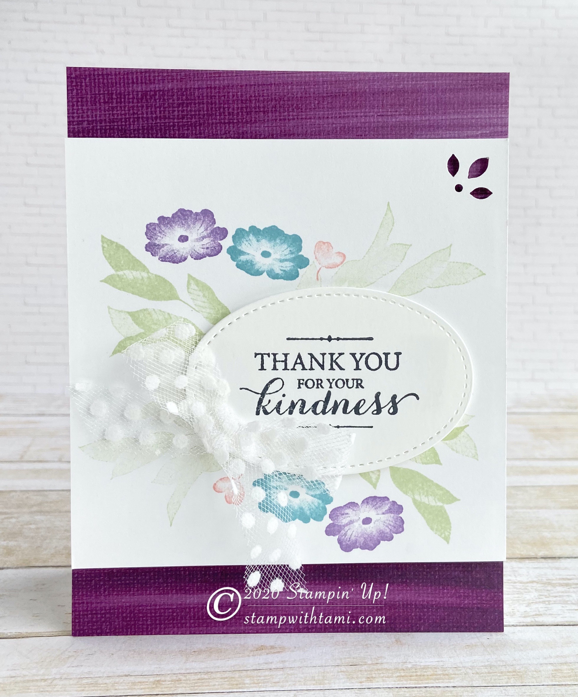 Card Thank You For Your Kindness From Layered Kindness Stamps New Stampin Up Demonstrator Tami White Stamping Crafting Card Making