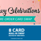 CARD SWAP: Curvy Celebrations Pre-Order Card Swap – Due Oct 27