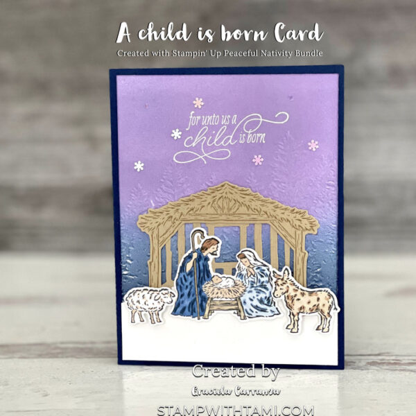 Peaceful Nativity Card Stampin' Up!
