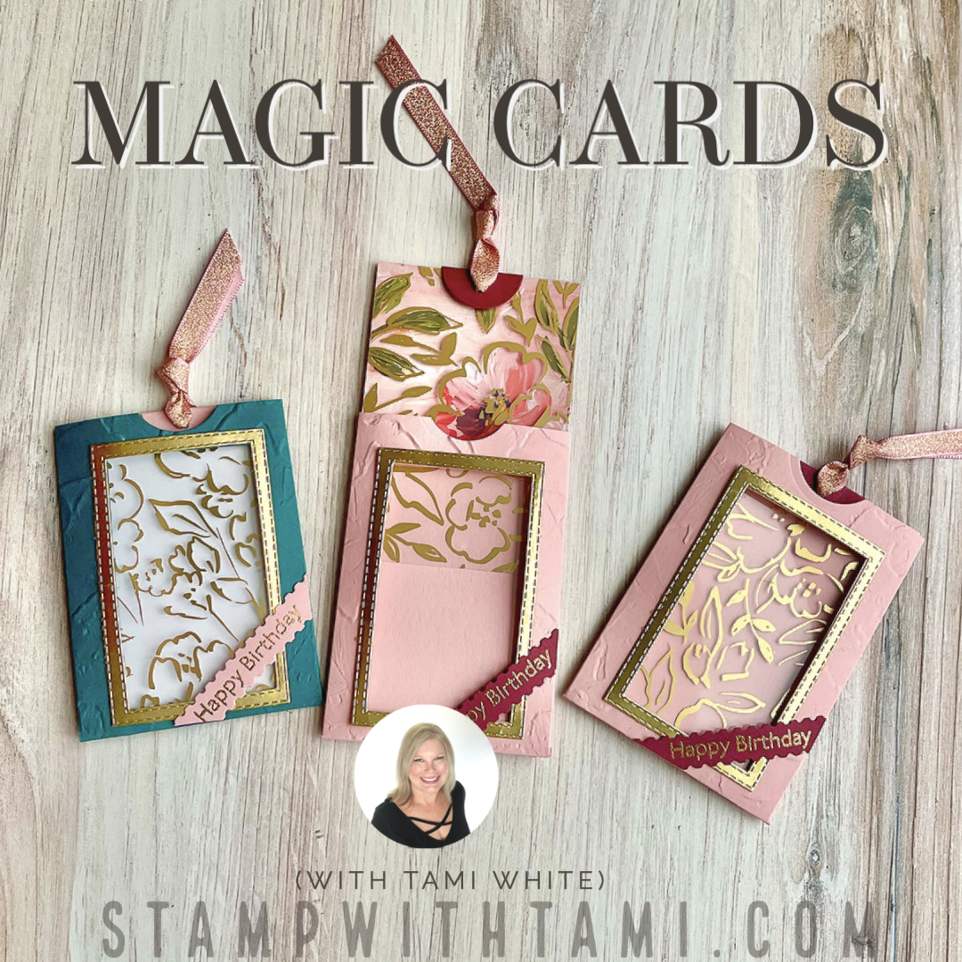 Card Making Magic Stamp Set VIDEO: How to make Magic Cards - Stampin' Up! Demonstrator: Tami White ...