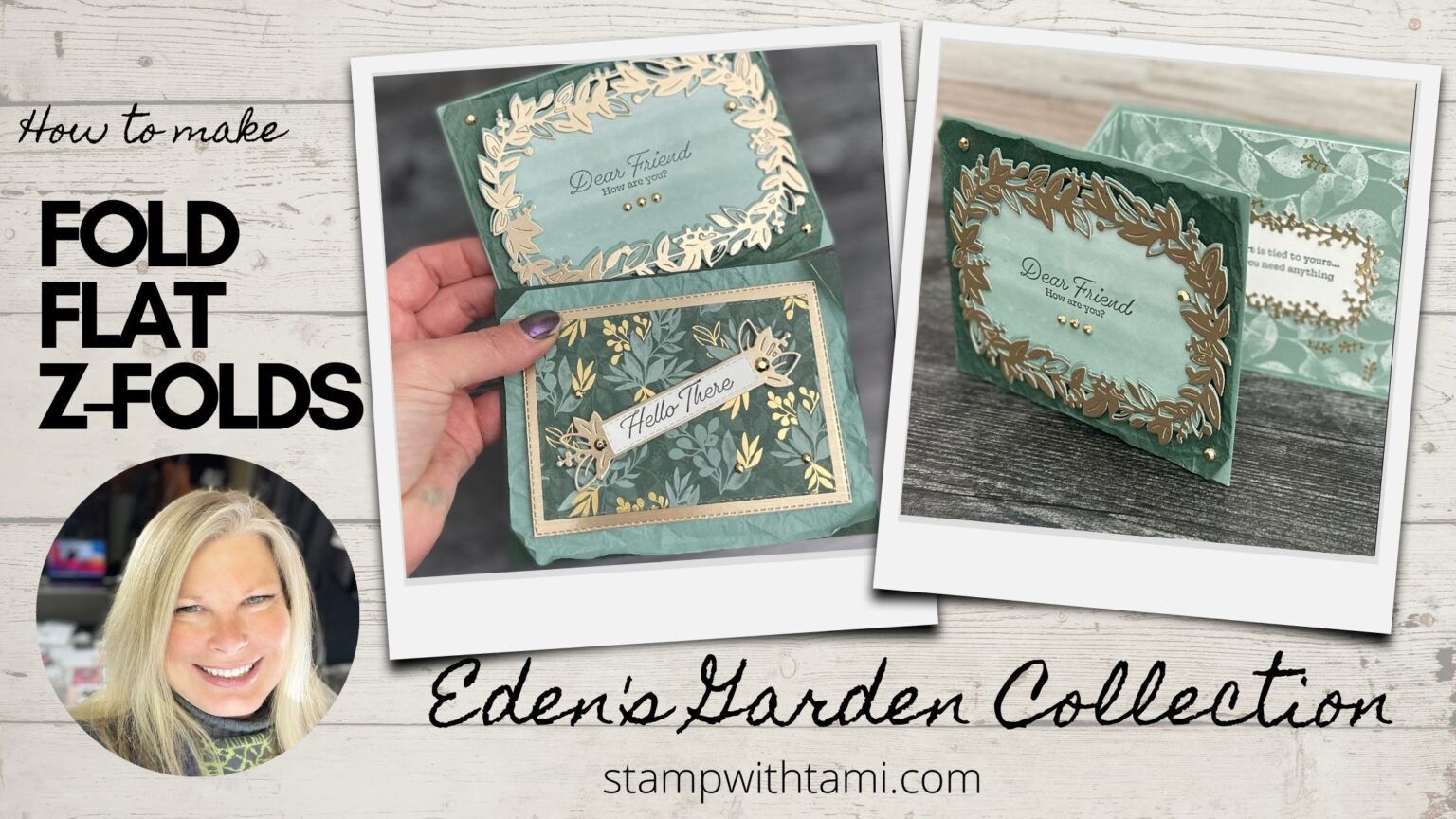 Stampin Up Edens Garden Collection Fold Flat Z Fold StampWithTam