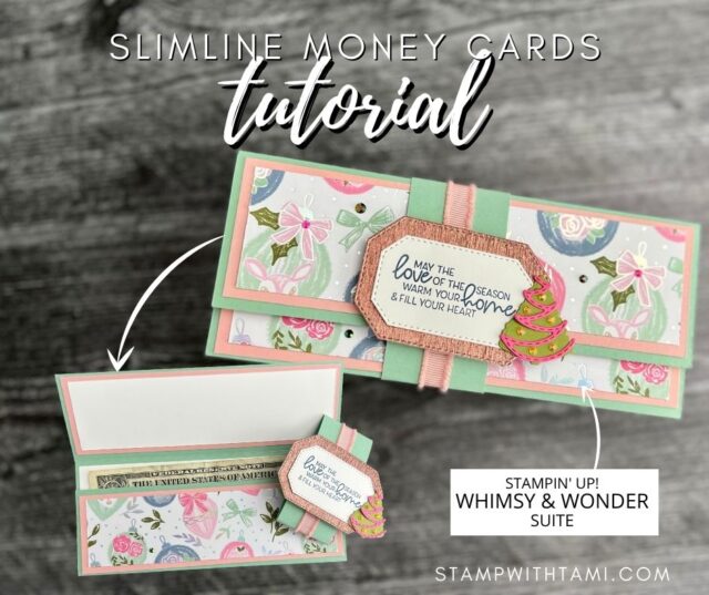 I used the Stampin' Up Whimsy & Wonder Suite to create this slimline card holder. The greeting is cut from the Stampin' Up Hippo & Friends Dies on Rose Gold Metallic Paper (that's right Rose Gold!! Love it!!). I added some Blushing Bride Frayed Ribbon and 2021-2023 In Color Jewel Accents.