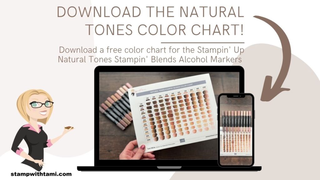Natural Tones Stampin Blends collection