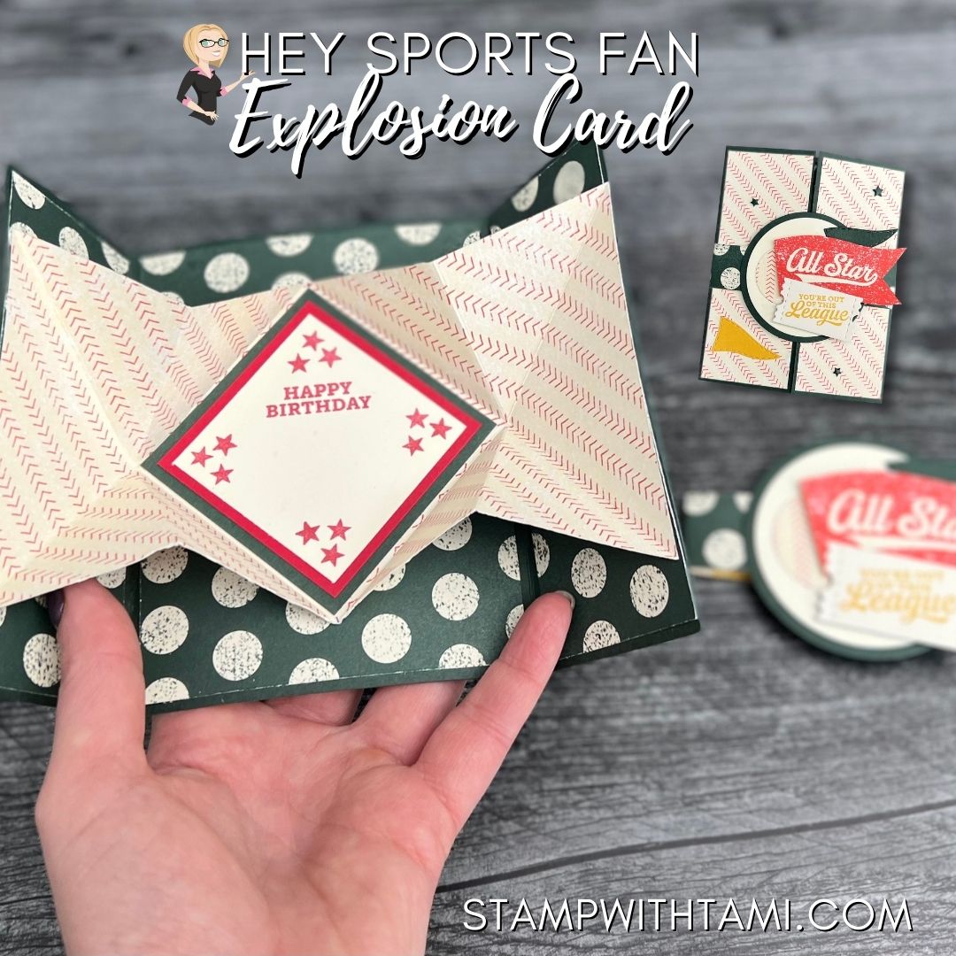 Stampin Up Hey Sports Fan Explosion Card | StampWithTami.com
