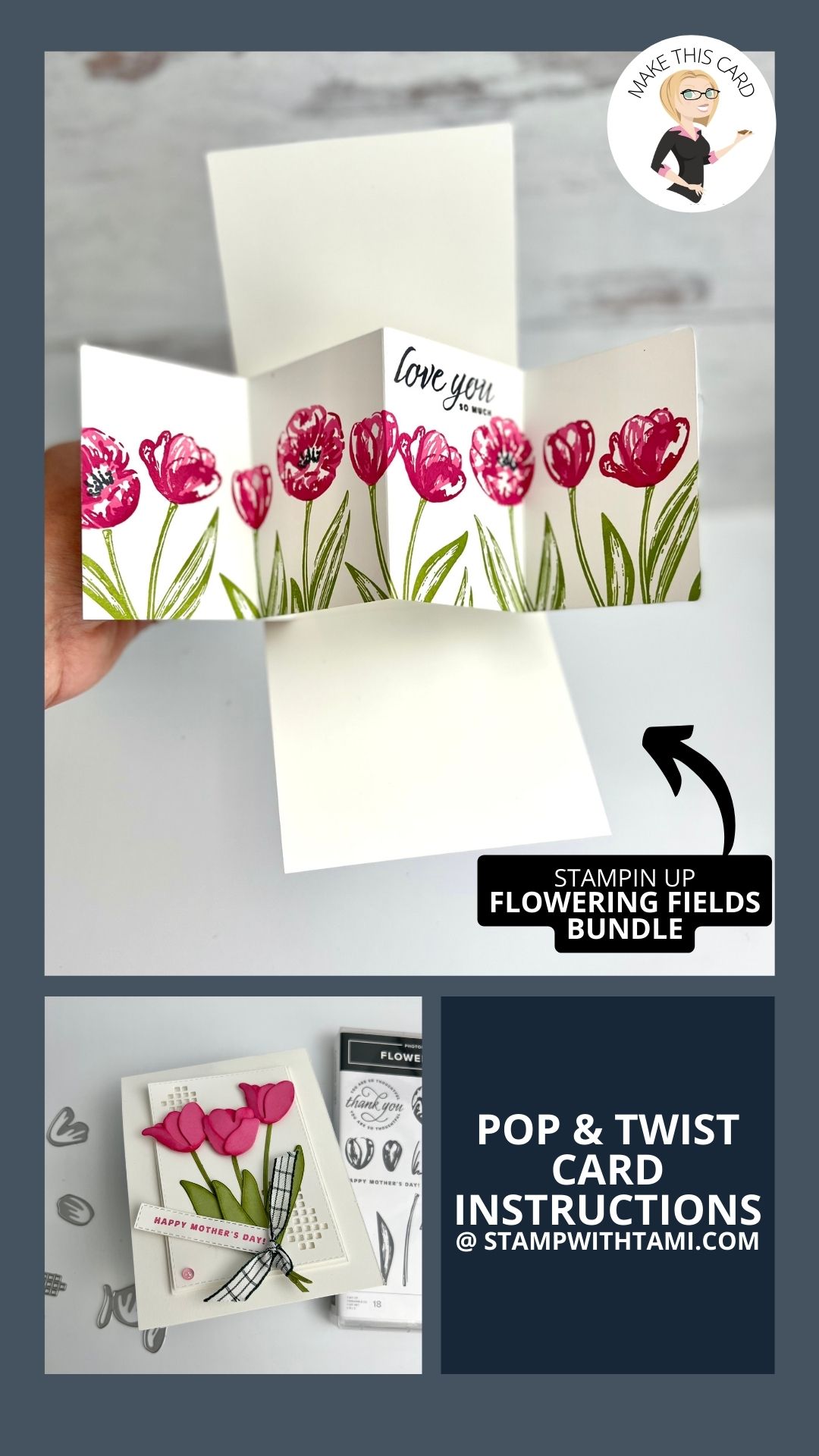 Stampin Up Flowering Tulips Fun Fold Cards Pop And Twist Series