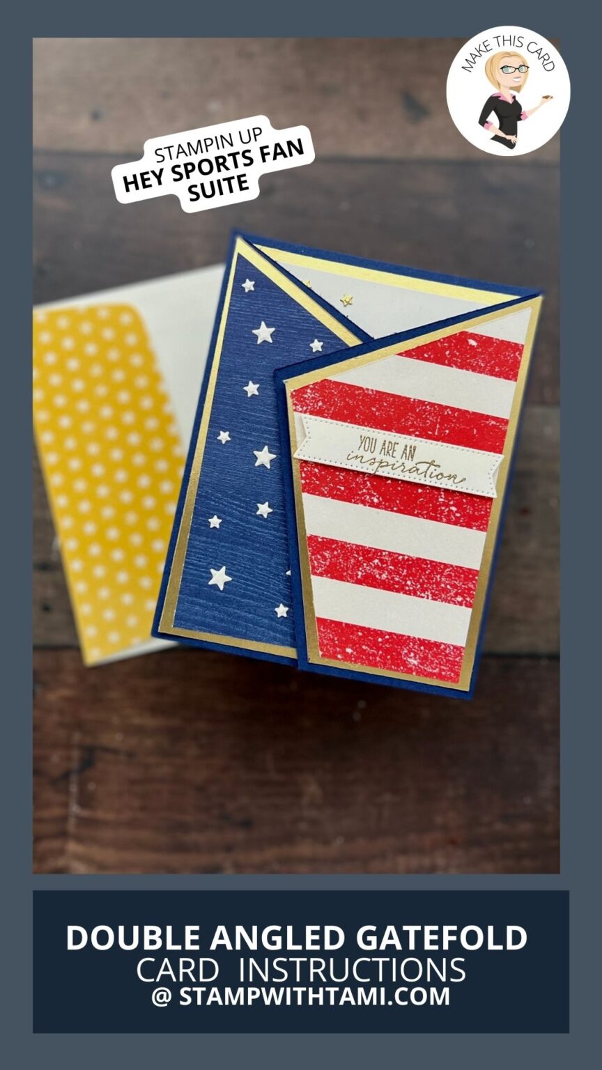 Hey Sports Fan Americana [Angled Gatefold Series Card 8] Stampin Up