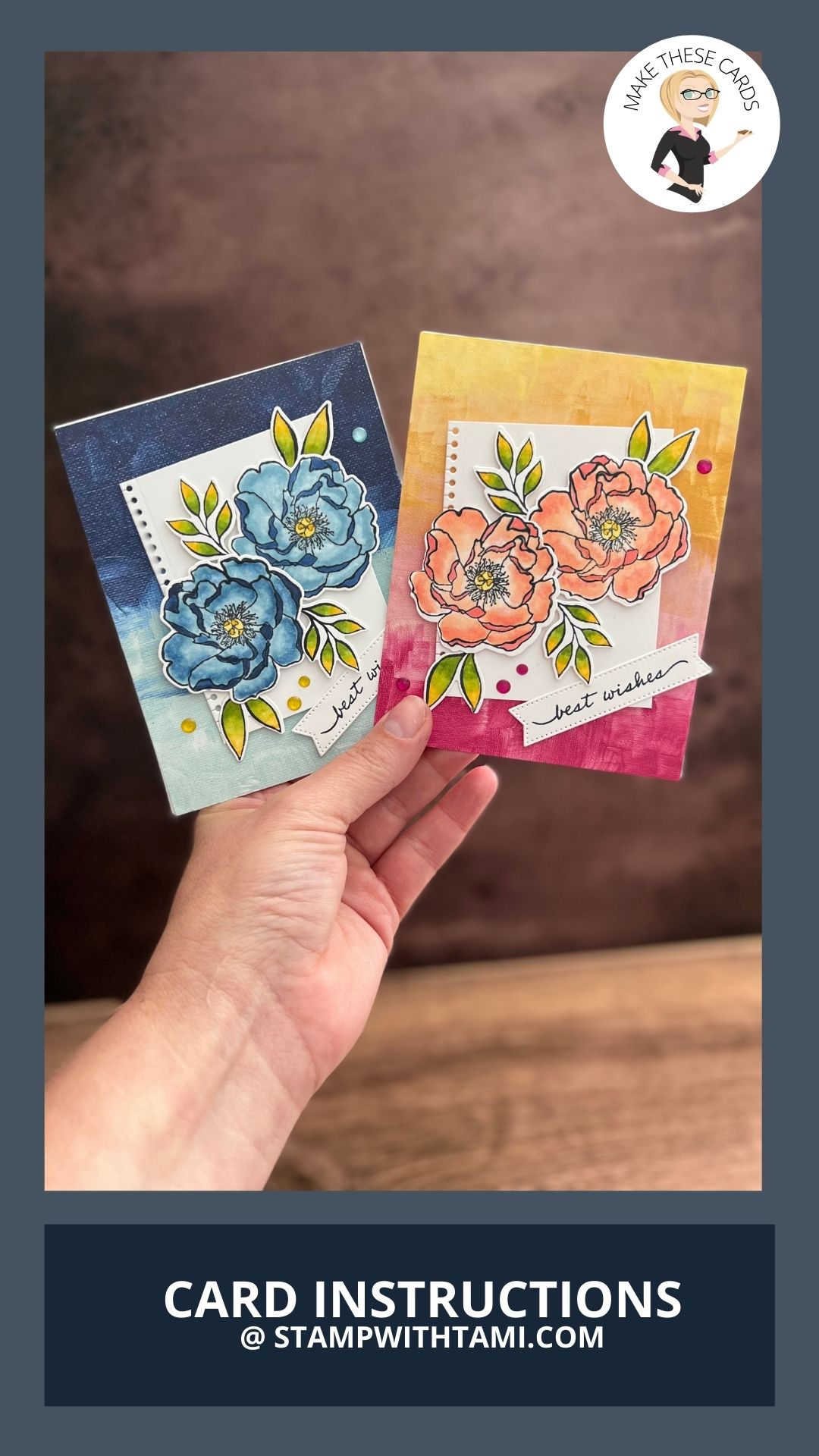 Best Wishes Card [Hues of Happiness Series Cards 9 & 10] Stampin Up