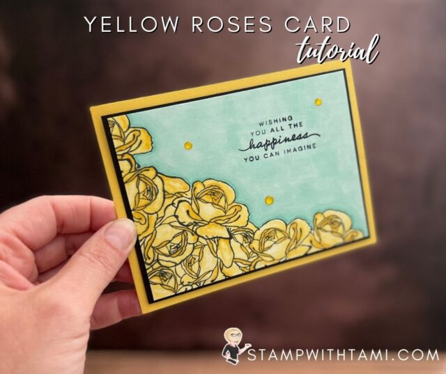 Yellow roses are said to symbolize friendship. I used the Stampin' Blends markers to color these roses and the background of the card. The rose image is from the Stampin' Up Happiness Abounds stamp set. I used masks to create this effect.  This is card 3 in my series of Pop Up Step Fold Cards. Instructions, series and more photos below. All of these products are available in my online store. Store links below.