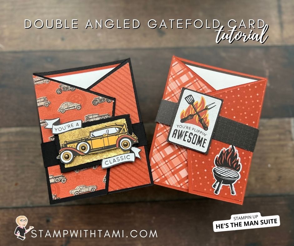 He's the Man Belly Band [Angled Gatefold Series - Card 10-15] | Stampin ...