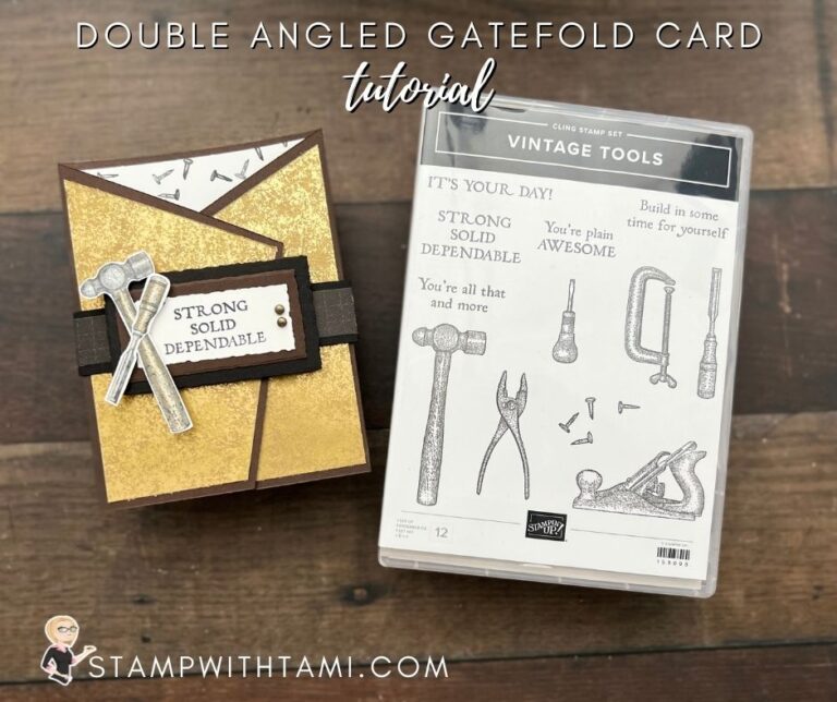Vintage Tools [Angled Gatefold Series Card 16] Stampin Up Fun Fold