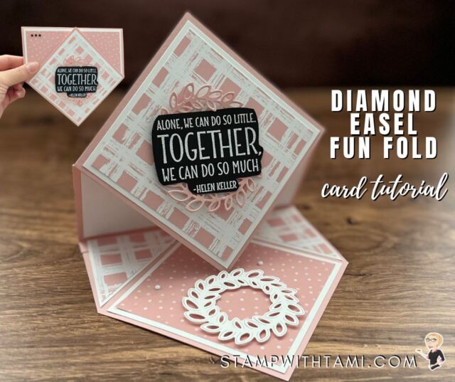 This large diamond easel card makes a statement of inspiration. I created it with the new Stampin' Up Gingham Cottage Suite. The phrases on the front and inside are from the Stepping Stones stamp set. I heat embossed the words with white emboss powder on black scrap.   Instructions, links to more in my Diamond Easel card series and more photos below. All of these products are available in my online store, links below.