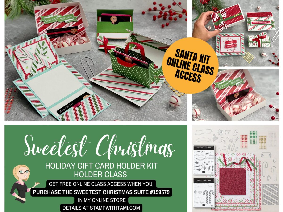 Stampin Up Sweetest Christmas Gift Card Holder Kits - Special Offer Ends  October 2Stampwithtami.com