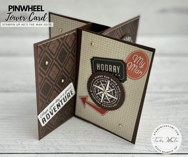 Card #8 is the final card in my pinwheel tower fun fold series. At least for now.  A perfect masculine card featuring the Stampin' Up He's the Man Suite. The designer series paper has 2 pages of coordinating die cuts that worked perfectly with this design.