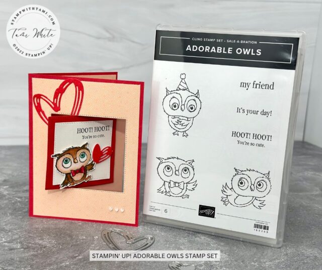 ADORABLE OWLS POP OUT SWING CARD  Spread some love and hearts with this "Hoot Hoot You're so cute" fun fold card. Part 4 in my pop out swing fold series.  How stinking' cute are these owls? You'll find these cuties in the new Stampin' Up! Adorable Owls stamp set. This stamp set is and the new Dandy Designs Designer Series Paper are part of the 2023 Saleabration. You'll be able to earn them free with qualifying orders beginning January 5 (or now if you are a demonstrator). 
