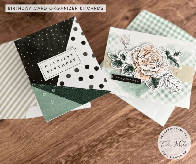 Stepping Up Kits: Birthday Card Organizer Kit - Stampin' Up! Demonstrator:  Tami White