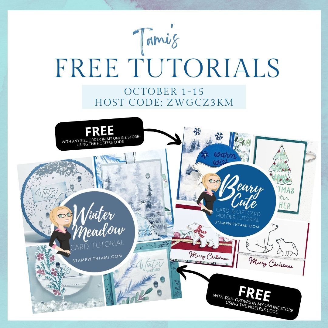 SPECIALS: Tami’s Ordering Gift Tutorials for October 1-15 - Hostess Code ZWGCZ3KM