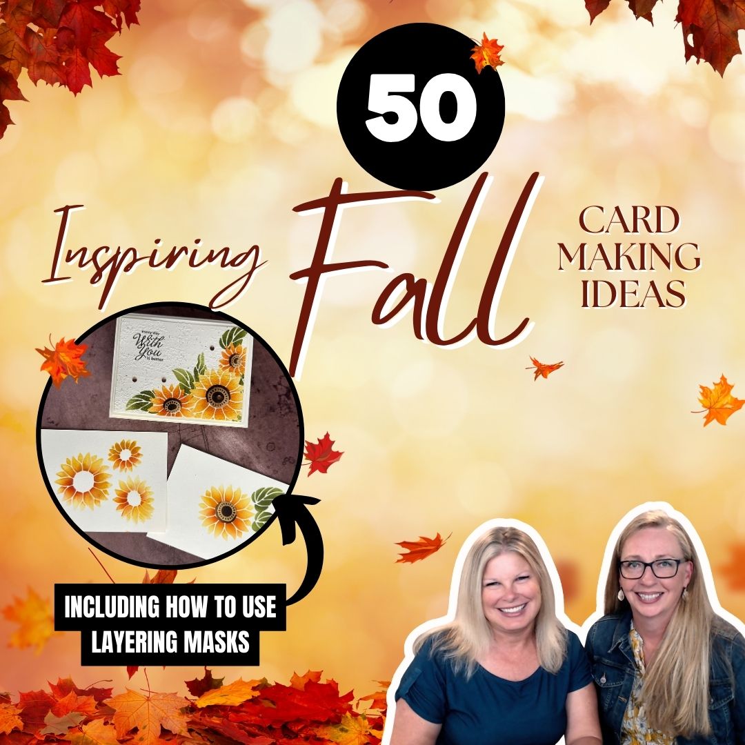 50 Inspiring Fall DIY Cards & Layering Masks [Scoop Video 164]