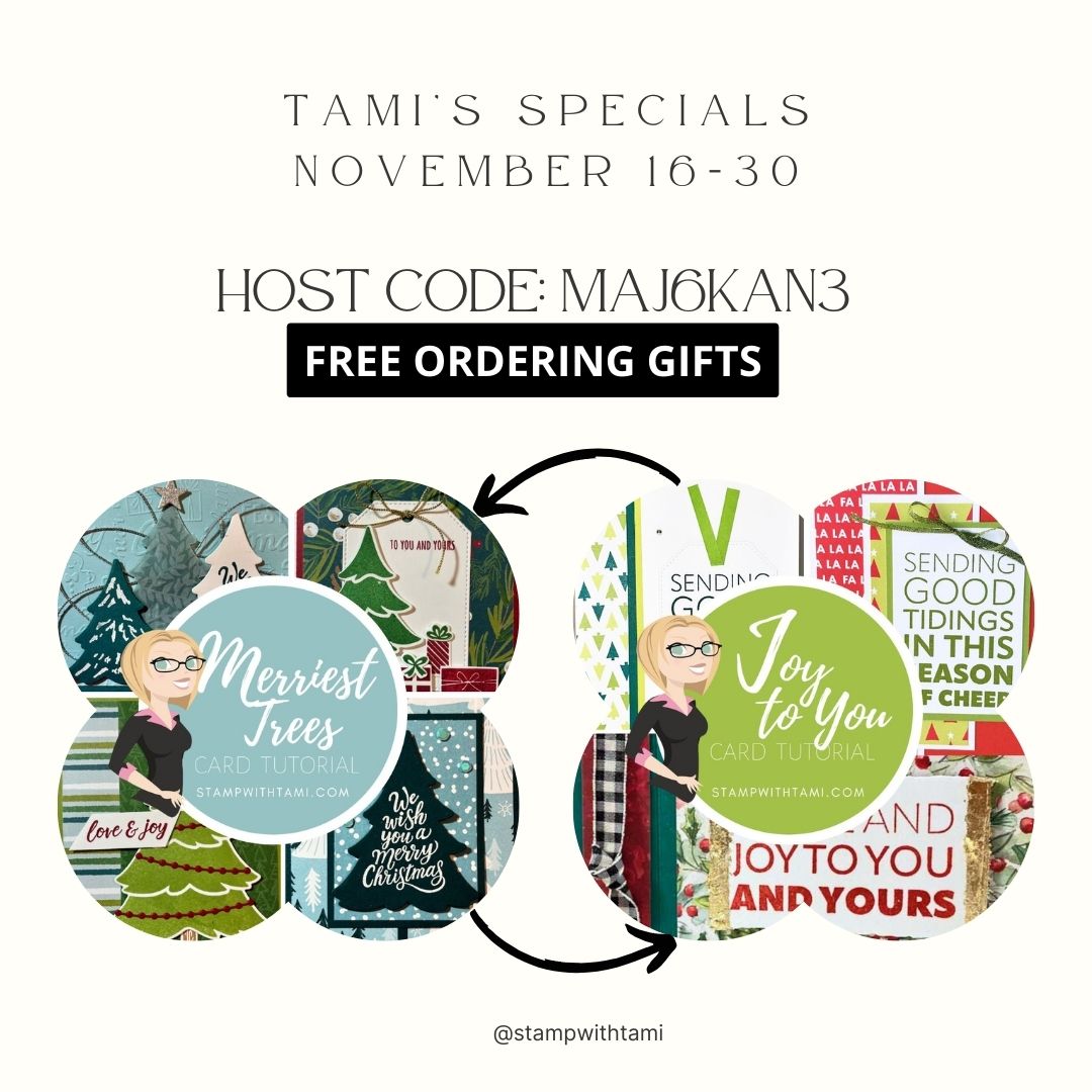 Tami's Specials and Ordering Perks for Nov 1-15 - Host Code MAJ6KAN3