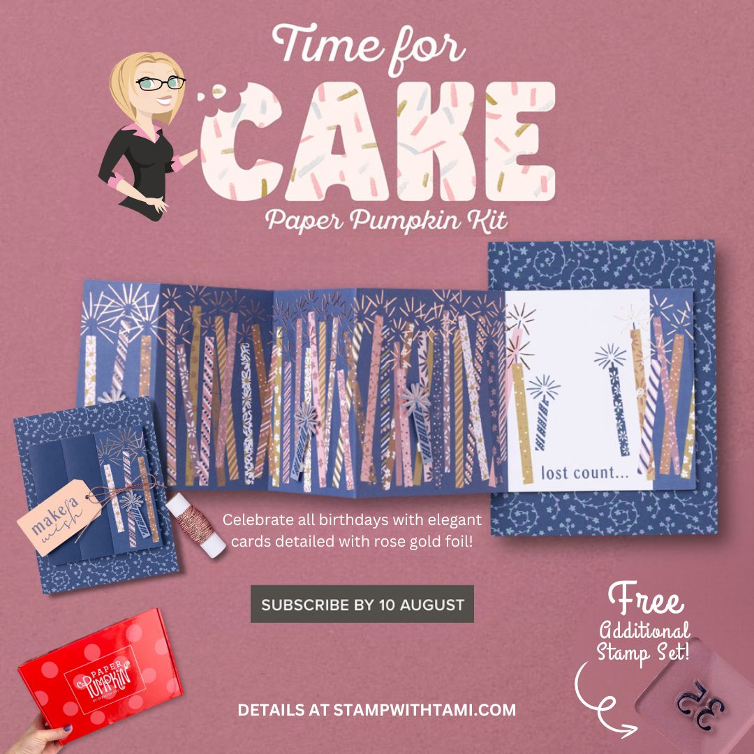 August 2024 Paper Pumpkin Kit – Time for Cake - Stampin' Up ...