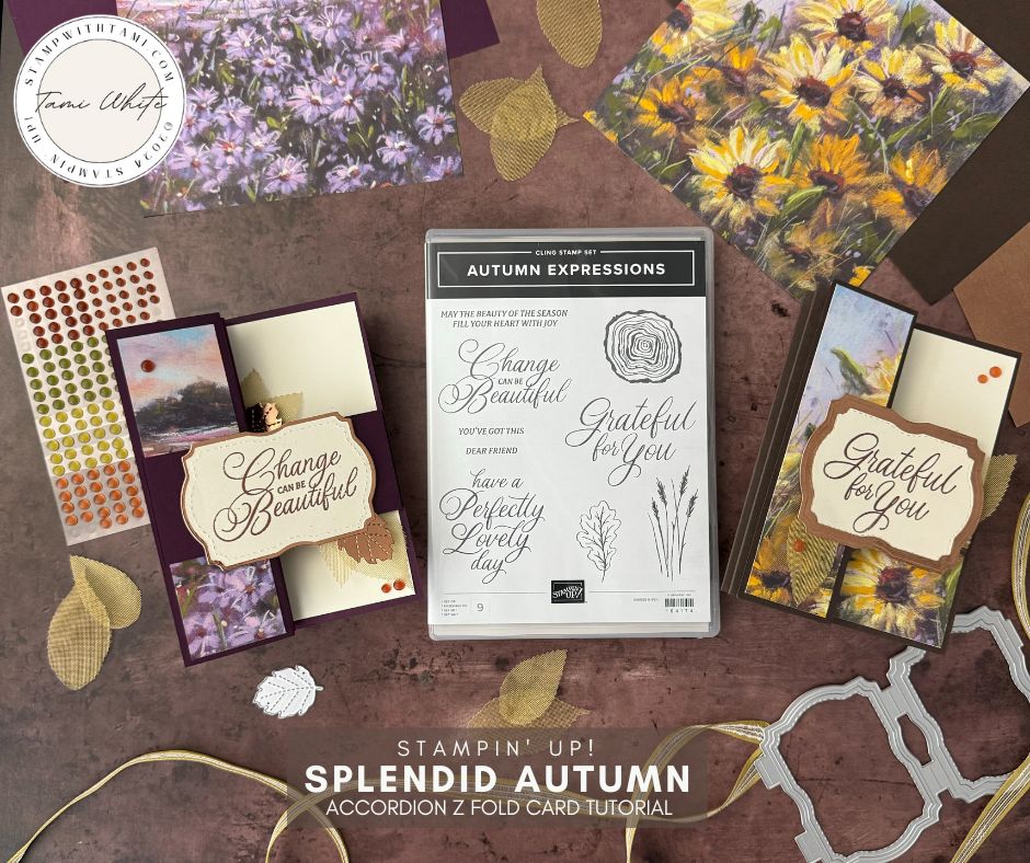 Splendid Autumn Cards – Accordion Z Fold Series #3 - Stampin