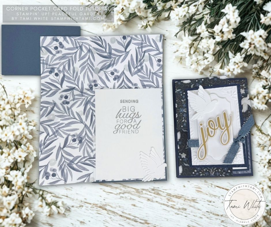 Two Corner Pop Up Cards with the Peaceful Garden Suite - Stampin