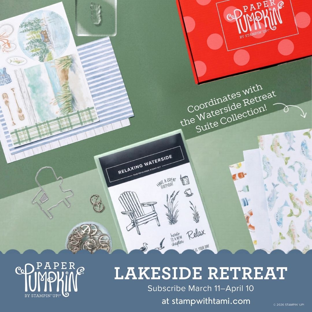 April 2026 Paper Pumpkin: Lakeside Retreat Suite Collection
