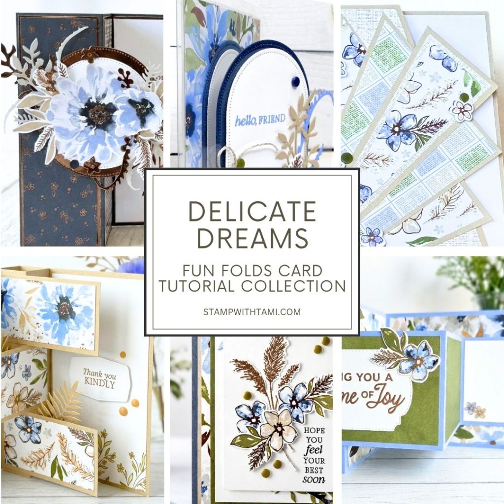 Delicate Dreams Fun Fold Collection Available in my PDF Store